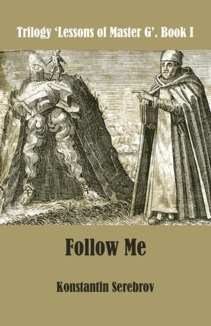 Konstantin Serebrov, Gouri Gozalov c.s. - Follow Me, E-bok. Tillgänglighet: Lägg i varukorg