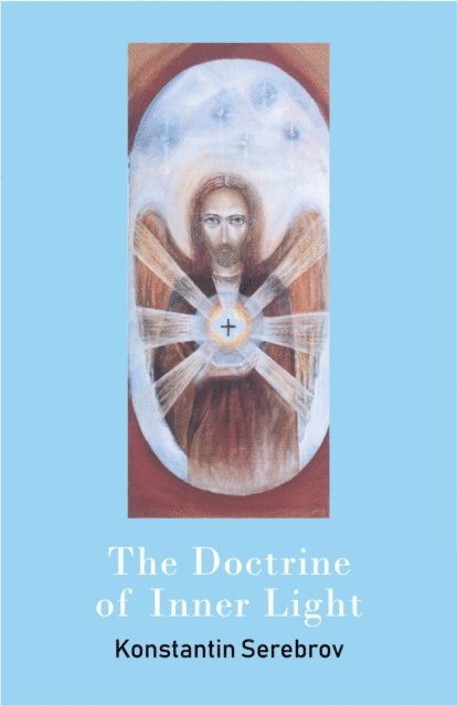 Konstantin Serebrov, Robin Winkel-Mellish - Doctrine of Inner Light, E-bok
