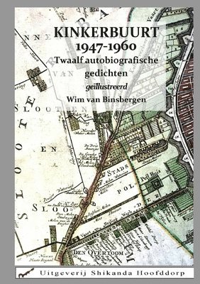 Willibrordus Van Binsbergen - Kinkerbuurt 1947-1960, Häftad