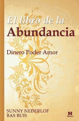 Bas Buis, Sunny Nederlof - Libro de la Abundancia, Häftad