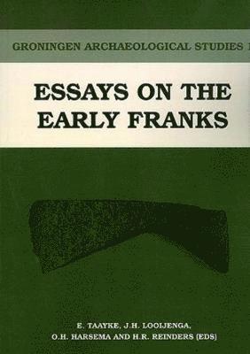 E. Taayke, JH Looijenga, OH Harsema, HR Reinders - Essays on the Early Franks, Häftad. Tillgänglighet: Tillfälligt slut