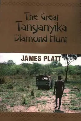 James Platt - Great Tanganyika Diamond Hunt, Häftad. Tillgänglighet: Lägg i varukorg