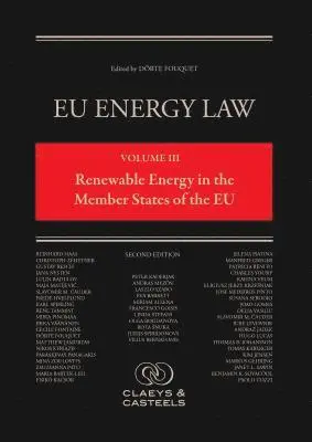 Dörte Fouquet - EU Energy Law Volume III: Renewable Energy in the Member States of the EU, Inbunden. Tillgänglighet: Tillfälligt slut