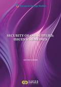 European Energy Studies Volume IV: Security of Oil Supplies