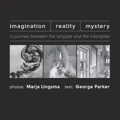 George Parker - Imagination-Reality-Mystery: a journey between the tangible and the intangible, Häftad. Tillgänglighet: Lägg i varukorg