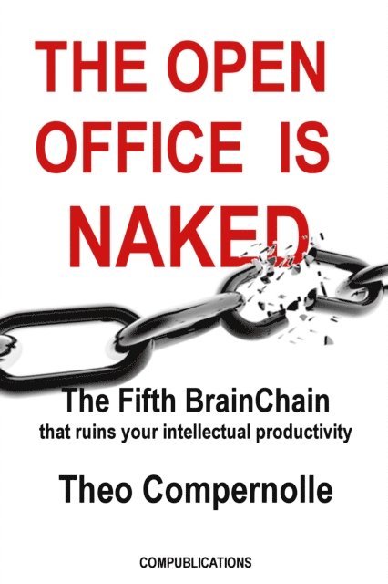 Theo Compernolle - Open Office Is Naked, E-bok