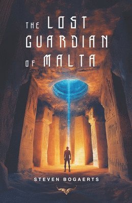 Steven Bogaerts - Lost Guardian of Malta, Häftad