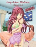 Sexy Anime Mdchen Unzensiert Malbuch 1 & 2