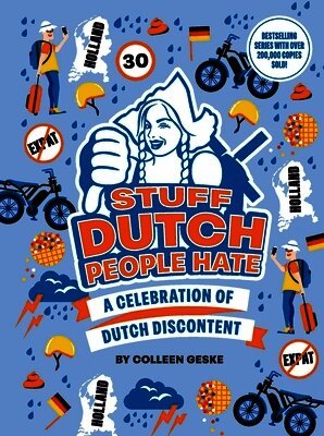 Colleen Geske - Stuff Dutch People Hate, Häftad