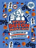 Stuff Dutch People Hate