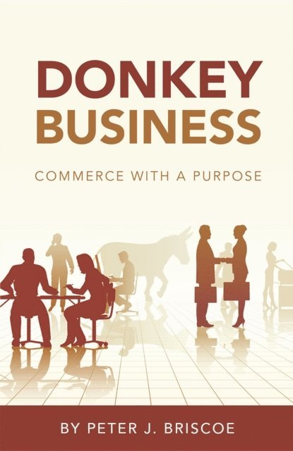 Peter J. Briscoe - Donkey Business, E-bok. Tillgänglighet: Lägg i varukorg
