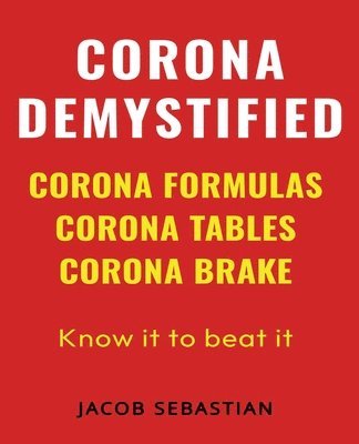 Jacob Sebastian - Corona Demystified, Häftad. Tillgänglighet: Lägg i varukorg