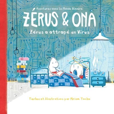 Miriam Tocino - Zérus & Ona, Häftad. Tillgänglighet: Lägg i varukorg