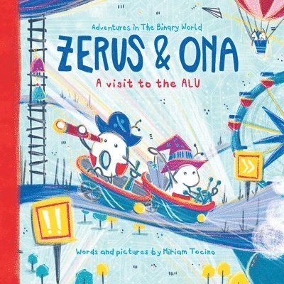 Miriam Tocino - Zerus & Ona, Häftad. Tillgänglighet: Lägg i varukorg