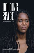 Holding Space
