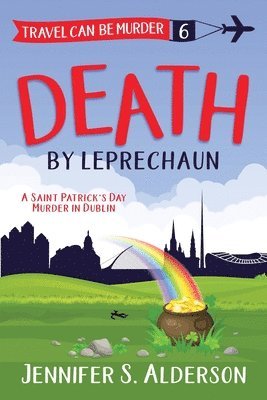 Jennifer S Alderson - Death by Leprechaun, Häftad. Tillgänglighet: Lägg i varukorg