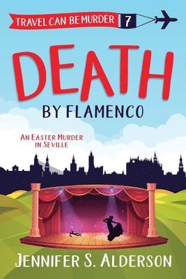 Jennifer S Alderson - Death by Flamenco, Häftad. Tillgänglighet: Lägg i varukorg