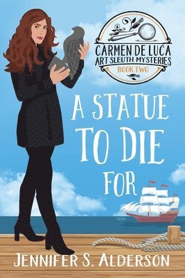 Jennifer S Alderson - Statue To Die For, Häftad. Tillgänglighet: Lägg i varukorg