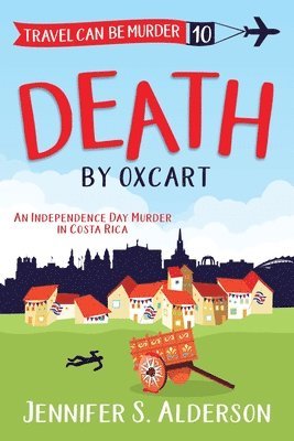 Jennifer S Alderson - Death by Oxcart, Häftad. Tillgänglighet: Lägg i varukorg