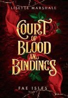 Lisette Marshall - Court of Blood and Bindings, Inbunden