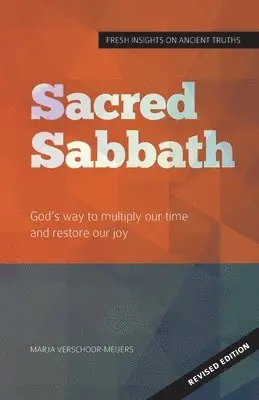 Marja Verschoor-Meijers - Sacred Sabbath, Häftad. Tillgänglighet: Lägg i varukorg