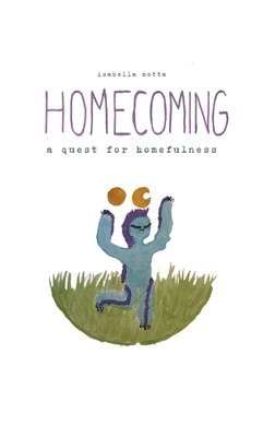 Isabella Motta - Homecoming, Inbunden
