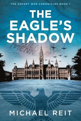 Michael Reit - Eagle's Shadow, Häftad
