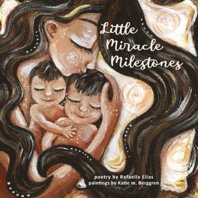 Rafaella Elias - Little Miracle Milestones, Häftad. Tillgänglighet: Lägg i varukorg