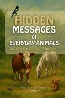 Querine Van Grinsven - Hidden Messages of Everyday Animals, Häftad. Tillgänglighet: Lägg i varukorg