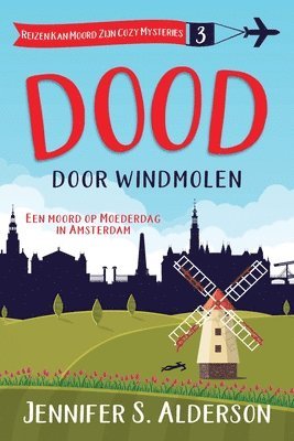 Jennifer S Alderson - Dood door windmolen, Häftad. Tillgänglighet: Lägg i varukorg