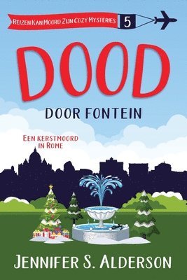 Jennifer S Alderson - Dood door fontein, Häftad. Tillgänglighet: Lägg i varukorg