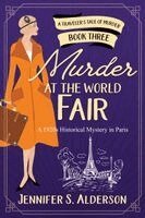 Jennifer S Alderson - Murder at the World Fair, Häftad. Tillgänglighet: Lägg i varukorg