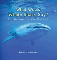 Querine Van Grinsven, Jolanda Van Der Linden - What Would Whale Shark Say?, Inbunden. Tillgänglighet: Lägg i varukorg