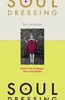Bea Salomma, Anna Trapmore - Soul Dressing, Häftad. Tillgänglighet: Lägg i varukorg