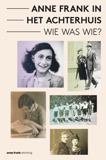 Aukje Vergeest, Ronald Leopold - Anne Frank in het Achterhuis - Wie was Wie?, E-bok. Tillgänglighet: Lägg i varukorg