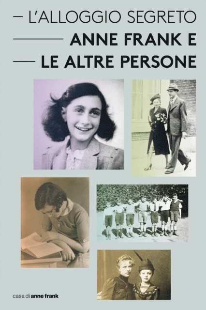 Aukje Vergeest, Sara Pozza - L'Alloggio Segreto - Anne Frank e le altre persone, E-bok. Tillgänglighet: Lägg i varukorg