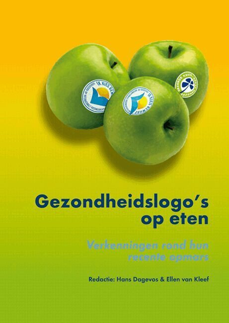 Hans Dagevos, Ellen van Kleef - Gezondheidslogo’s op eten, Häftad