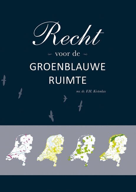 Recht voor de groenblauwe ruimte