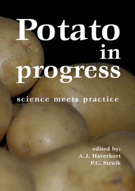 P.C. Struik, A.J. Haverkort - Potato in progress, E-bok