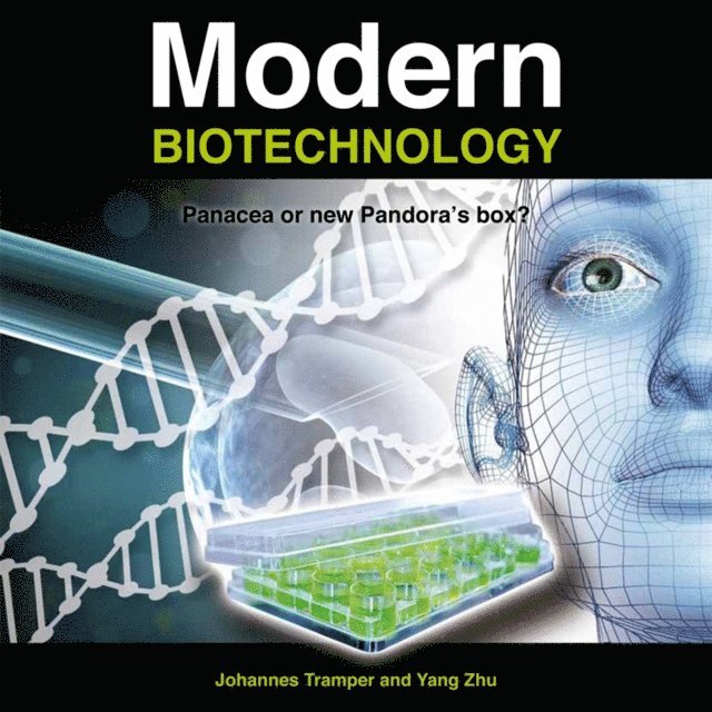 Johannes Tramper - Modern biotechnology, E-bok