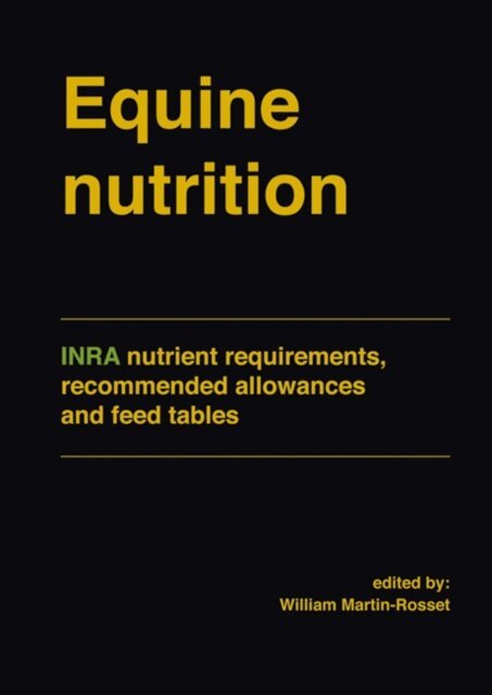 William Martin-Rosset - Equine nutrition, E-bok