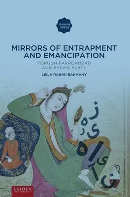 Leila Bahmani - Mirrors of Entrapment and Emancipation, Häftad. Tillgänglighet: Lägg i varukorg