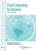 Cloud Computing for Business: The Open Group Guide