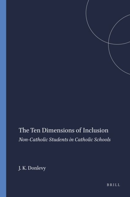 James Kent Donlevy - Ten Dimensions of Inclusion, E-bok