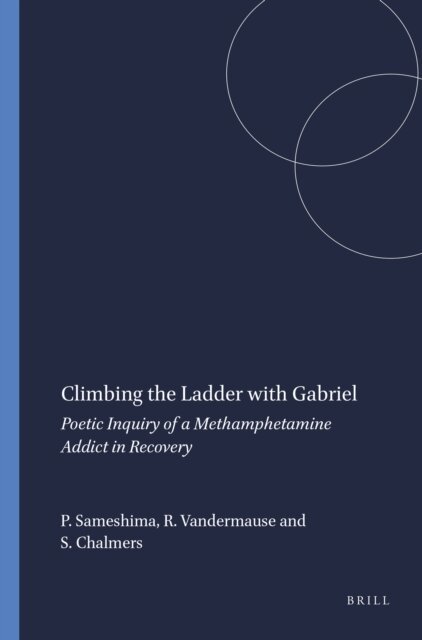 Stephen Chalmers, Roxanne Vandermause, Pauline Sameshima - Climbing the Ladder with Gabriel, E-bok