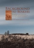 Harry Fokkens, Franco Nicolis - Background to Beakers. Inquiries into the Regional Cultural Background to the Bell Beaker Complex, Häftad. Tillgänglighet: Tillfälligt slut