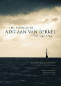 Voyages of Adriaan van Berkel to Guiana
