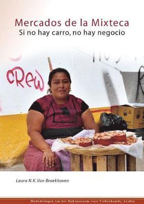 Laura Van Broekhoven - Mercados de la Mixteca, Häftad. Tillgänglighet: Tillfälligt slut
