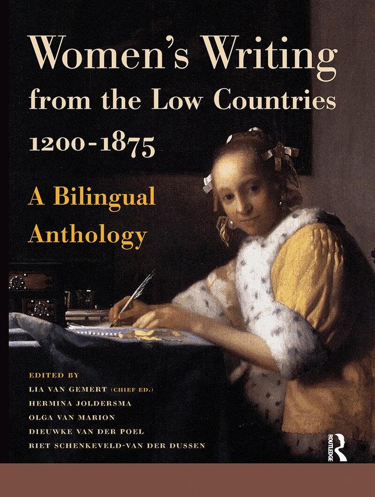 Lia van Gemert, Dieuwke van der Poel, Olga van Marion, Hermina Joldersma, Riet Schenkeveld-van der Dussen - Women's Writing from the Low Countries 1200-1875, Häftad. Tillgänglighet: Lägg i varukorg