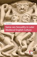 Same-sex Sexuality in Later Medieval English Culture